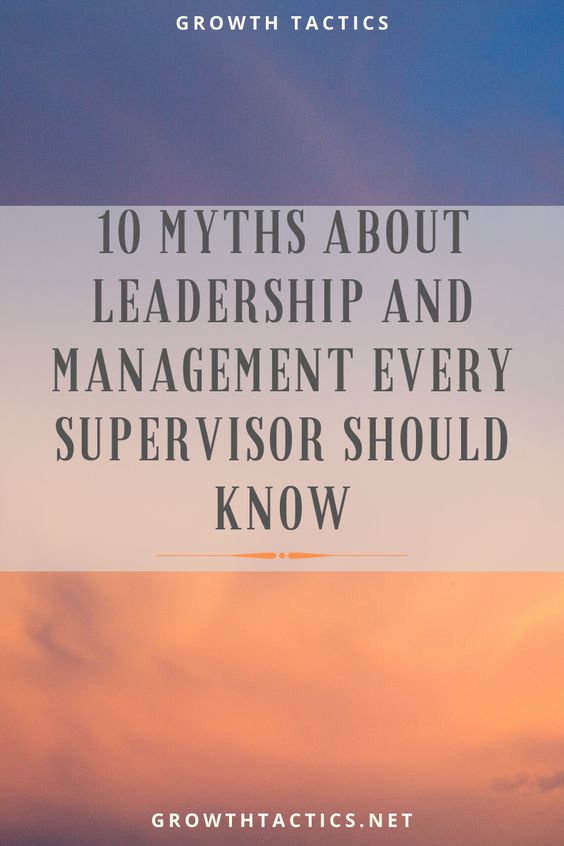 myths about leadership