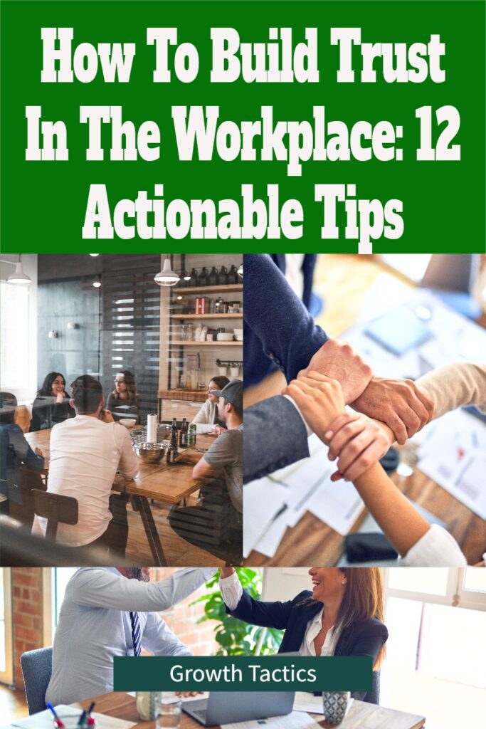 Build Trust In The Workplace