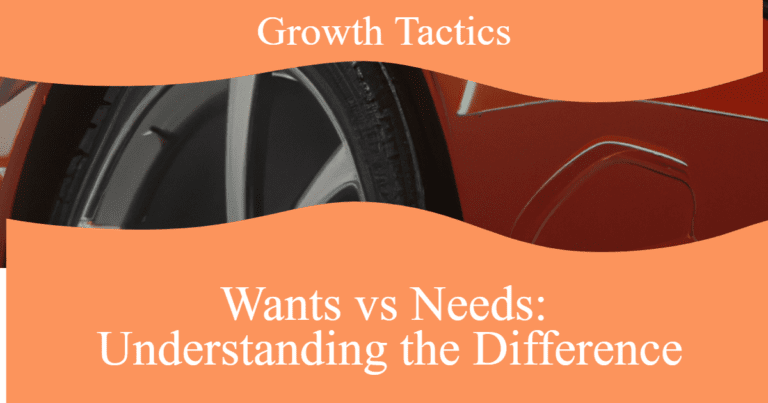 Unlock Life’s Balance: Mastering Wants vs Needs