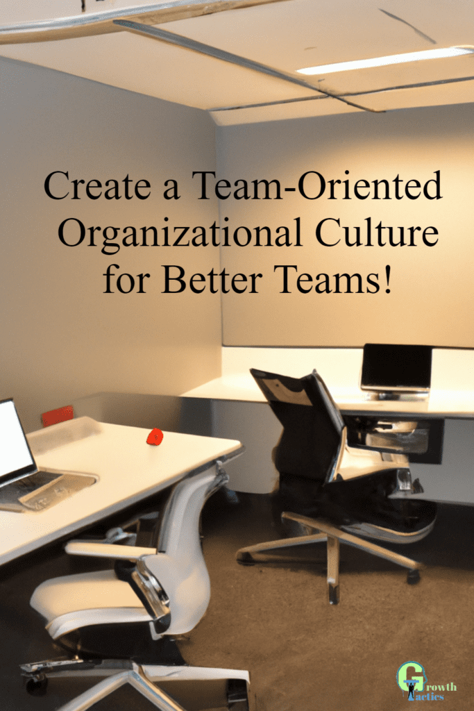 team-oriented organizational culture pin