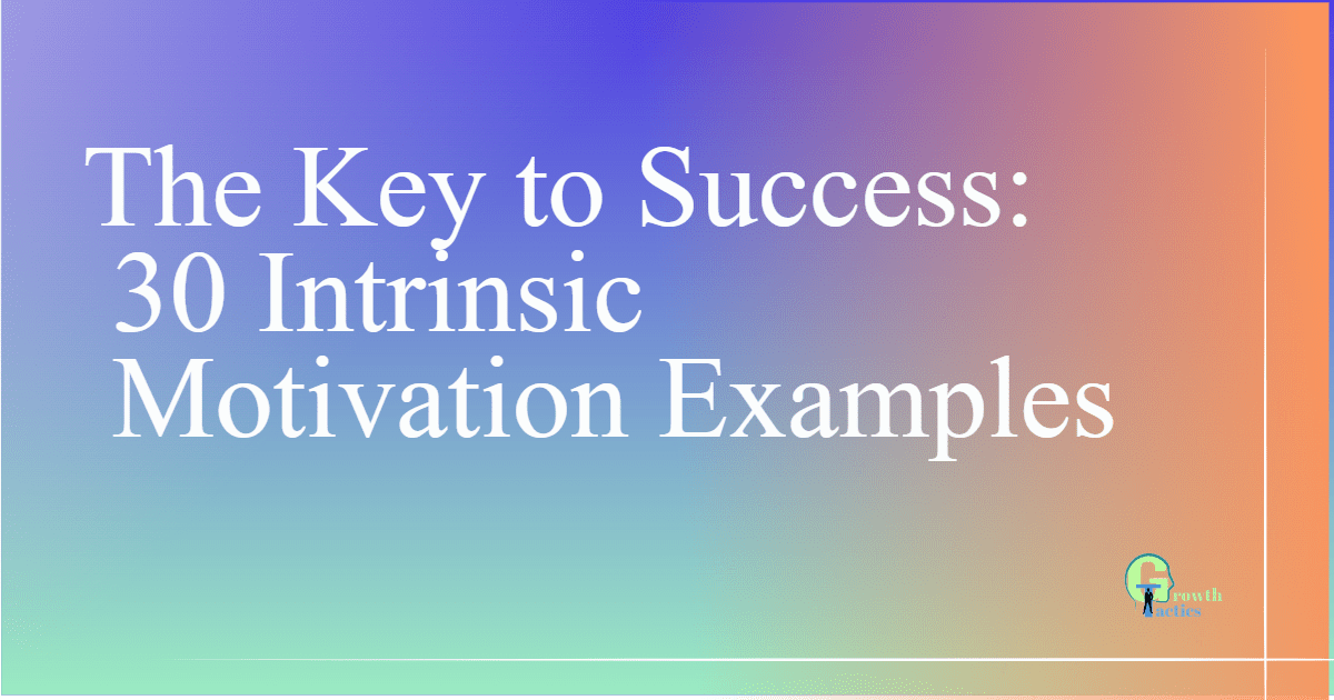 intrinsic motivation examples