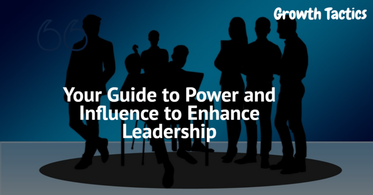 Your Guide to Power and Influence to Enhance Leadership featured image